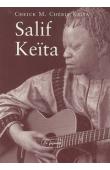  KEÏTA Cheikh M. Chérif - Salif Keita: L'oiseau sur le fromager