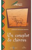  KOUNTA Albakaye Ousmane - Un complot de chèvres
