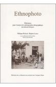  RICHARD Philippe, LOZZA Brigitte - Ethnophoto. Thésaurus pour l'analyse de la photographie ethnographique du domaine français