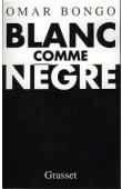 Blanc comme nègre