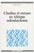  Cahier de l'UCAC 04, Collectif - Citadins et ruraux en Afrique subsaharienne. Colloque tenu à Yaoundé, 29-31 octobre 1998