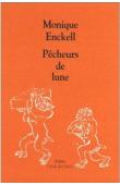  ENCKELL Monique - Pêcheurs de lune