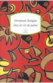 Coffret Afrique : Jazz et vin de palme - Ma mercedes est plus grosse que la tienne - Le jujubier du patriarche