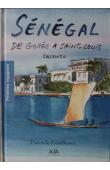  FOUILHOUX Patrick - Sénégal, de Gorée à Saint-Louis: carnets