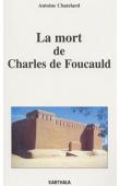  CHATELARD Antoine - La mort de Charles de Foucauld