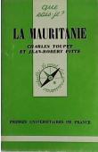  TOUPET Charles, PITTE Jean-Robert - La Mauritanie
