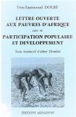  DOGBE Yves-Emmanuel - Lettre ouverte aux pauvres d'Afrique: Participation populaire et développement