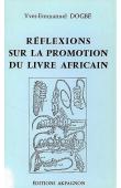  DOGBE Yves-Emmanuel - Réflexions sur la promotion du livre africain