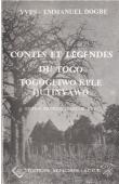  DOGBE Yves-Emmanuel - Contes et légendes du Togo / Togogliwo kple nutinyawo (édition bilingue français-ewe)