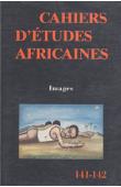 Cahiers d'études africaines - 141-142 - Images