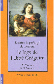  SCHOELCHER Victor, LINSTANT S. - Contre le préjugé de couleur / Le leg de l'Abbé Grégoire