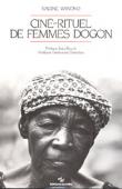  WANONO Nadine - Ciné-rituel de femmes dogon