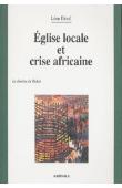  DIOUF Léon - Eglise locale et crise africaine. Le diocèse de Dakar