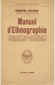  MAUSS Marcel - Manuel d'ethnographie