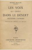  PSICHARI Ernest - Les voix qui crient dans le désert. Souvenirs d'Afrique.
