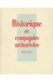  BLAUDIN DE THE (Capitaine) - Historique des compagnies méharistes. 1902-1952