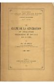  LE COEUR Charles - Le culte de la génération et l'évolution religieuse et sociale en Guinée