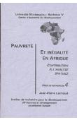 LACHAUD Jean-Pierre - Pauvreté et inégalité en Afrique. Contribution à l'analyse spatiale