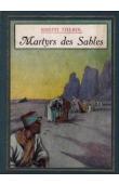  THEROL Joseph - Martyrs des sables