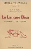 PROST André, (des Missionnaires d'Afrique) - La langue Bisa. Grammaire et dictionnaire