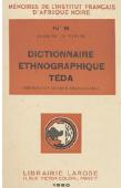  LE COEUR Charles - Dictionnaire ethnographique Téda précédé d'un lexique Français-Téda
