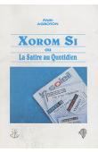  AGBOTON Alain - Xorom Si ou la satire au Quotidien