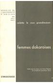  Annales de l'Université d'Abidjan Série F, Tome 4,  LE COUR GRANDMAISON Colette - Femmes dakaroises