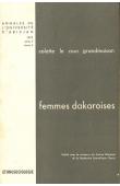  Annales de l'Université d'Abidjan Série F, Tome 4,  LE COUR GRANDMAISON Colette - Femmes dakaroises