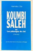  DIA Hamidou - Koumbi Saleh ou Les pâturages du ciel