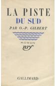  GILBERT O.P. - La piste du Sud
