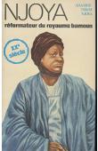  NJOYA Adamou Ndam - Njoya réformateur du royaume Bamoun