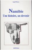  DIENER Ingolf - Namibie, une histoire, un devenir