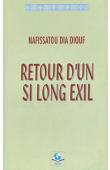  DIOUF Nafissatou Dia - Retour d'un si long exil (édition 2001)