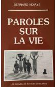  NDIAYE Bernard - Paroles sur la vie