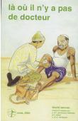  WERNER David - Là où il n'y a pas de docteur (réédition 2000)