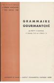  CHANTOUX Alphonse, GONTIER Alexandre, PROST André (RP. PP.) - Grammaire Gourmantché