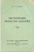  CHAZAL R.P. - Dictionnaire Français-Gourma.