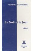 La nuit et le jour . Récit