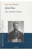  MESSINA Jean-Paul - Jean Zoa prêtre, archevêque de Yaoundé (édition Karthala)