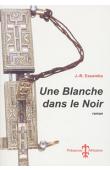  ESSOMBA Jean-Roger - Une blanche dans le noir