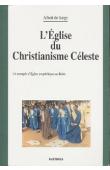  SURGY Albert de - L'Eglise du Christianisme Céleste. Un exemple d'Eglise prophétique au Bénin