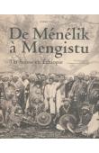  EVALET André - De Ménélik à Mengistu. Un Suisse en Ethiopie. Témoignage recueilli et annoté par Micheline Fontolliet Honoré