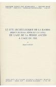 Le site archéologique de la Kamoa (Région du Shaba, République du Zaïre). De l'age de la pierre ancien à l'age du fer