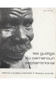  PONTIE Guy - Les Guiziga du Cameroun septentrional. L'organisation traditionnelle et sa mise en contestation