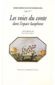  QUINT Anne-Marie (éditeurs) - Les voies du conte dans l'espace lusophone