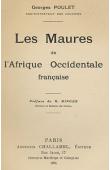 POULET Georges - Les Maures de l'Afrique Occidentale française