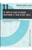  RAINHORN Jean-Daniel, BURNIER Mary-Josée (Sous la direction de) - La santé au risque du marché. Incertitudes à l'aube du XXIe siècle
