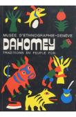  Anonyme - Dahomey. Traditions du peuple Fon