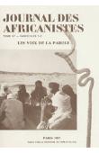  Journal des Africanistes - Tome 57 - fasc. 1 et 2 - 1987 - Les voix de la parole