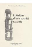  FERRY Marie-Paule (textes réunis par) - L'Afrique d'une société savante. Exposition du 19 octobre au 15 décembre 1993. Musée de l'Homme
